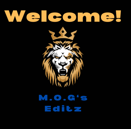 M.O.G's Editz